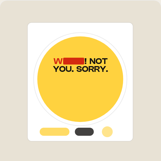 Drive Safe Bumper Sticker, shown with the swearing redacted